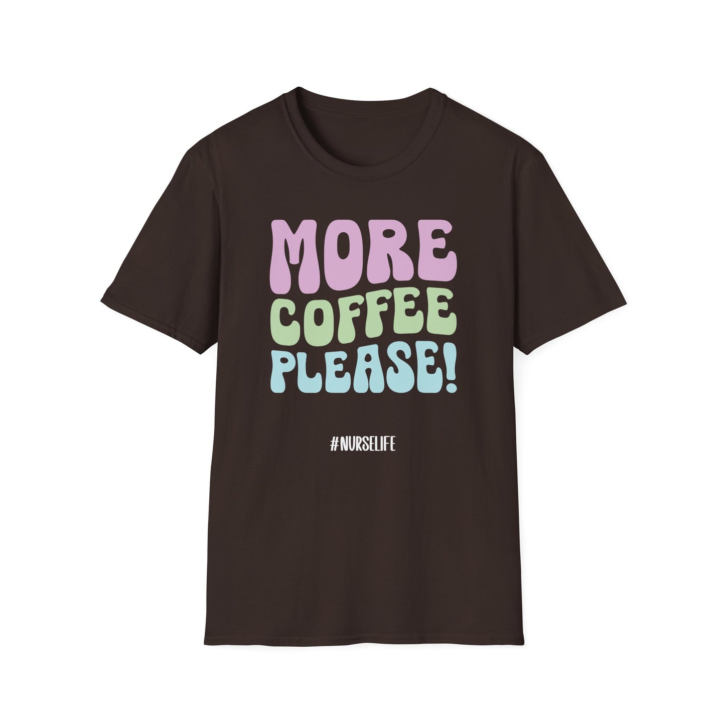 More Coffee Please T-Shirt