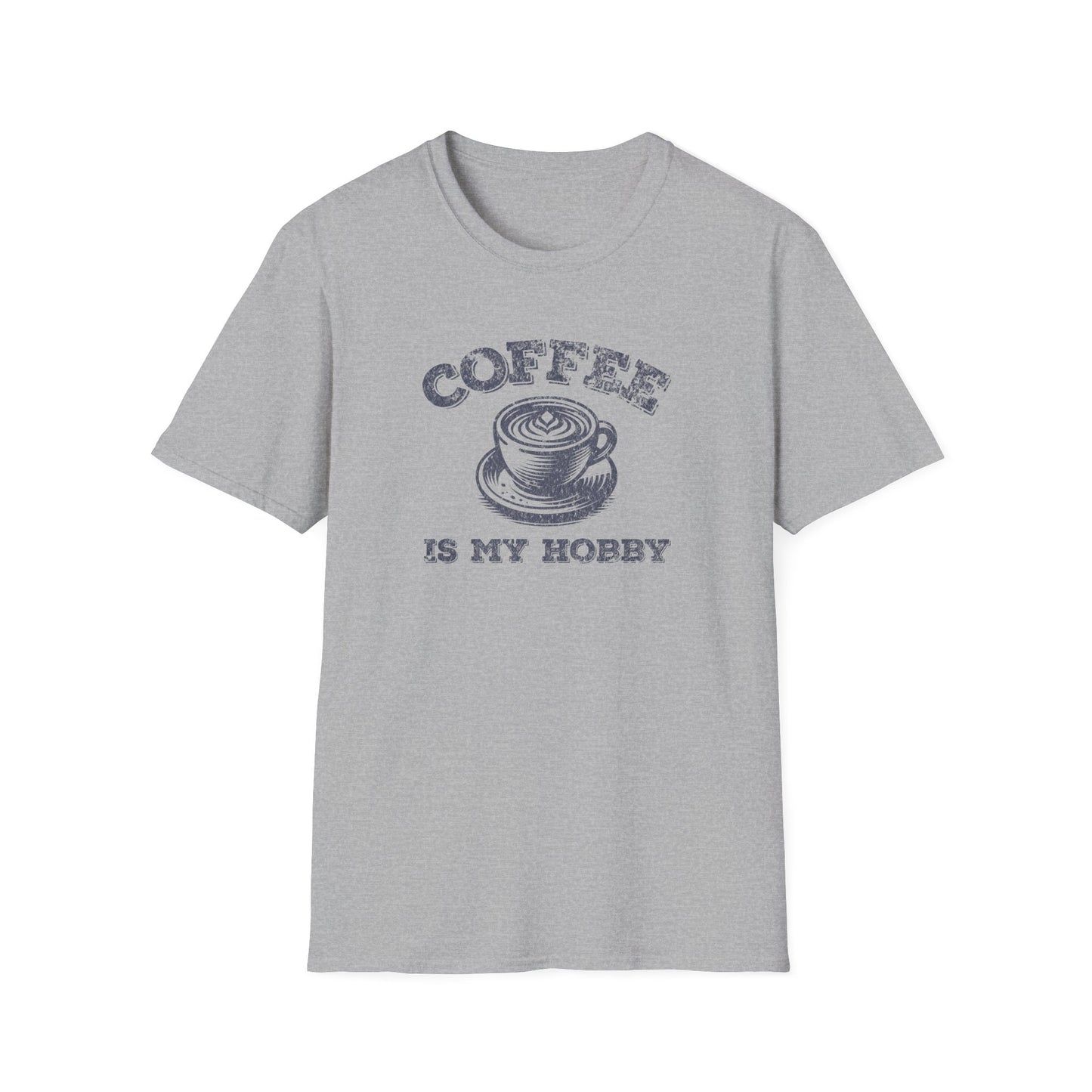 Coffee Is My Hobby T-Shirt