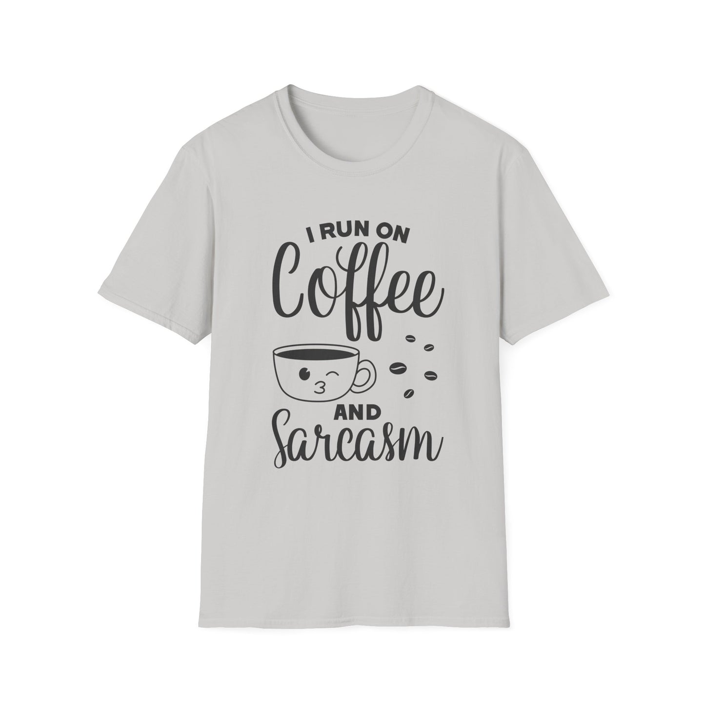 I Run On Coffee And Sarcasm T-Shirt