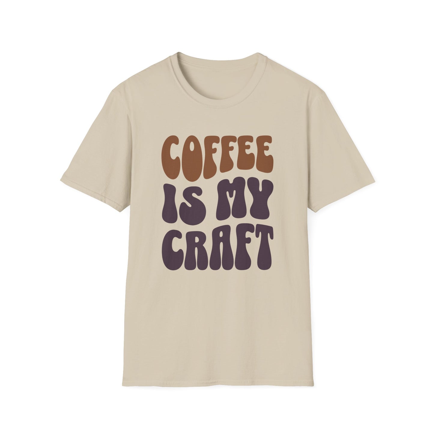Coffee Is My Craft T-Shirt