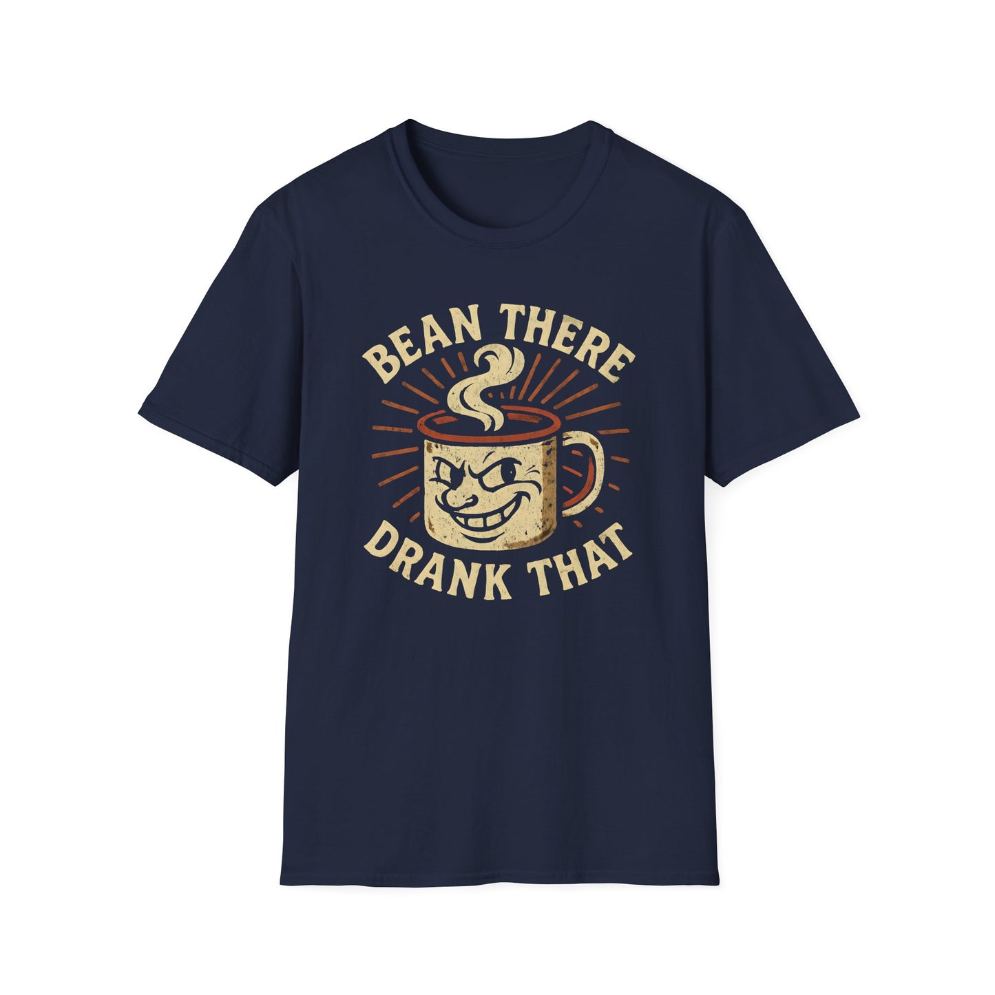 Bean There Drank That T-Shirt