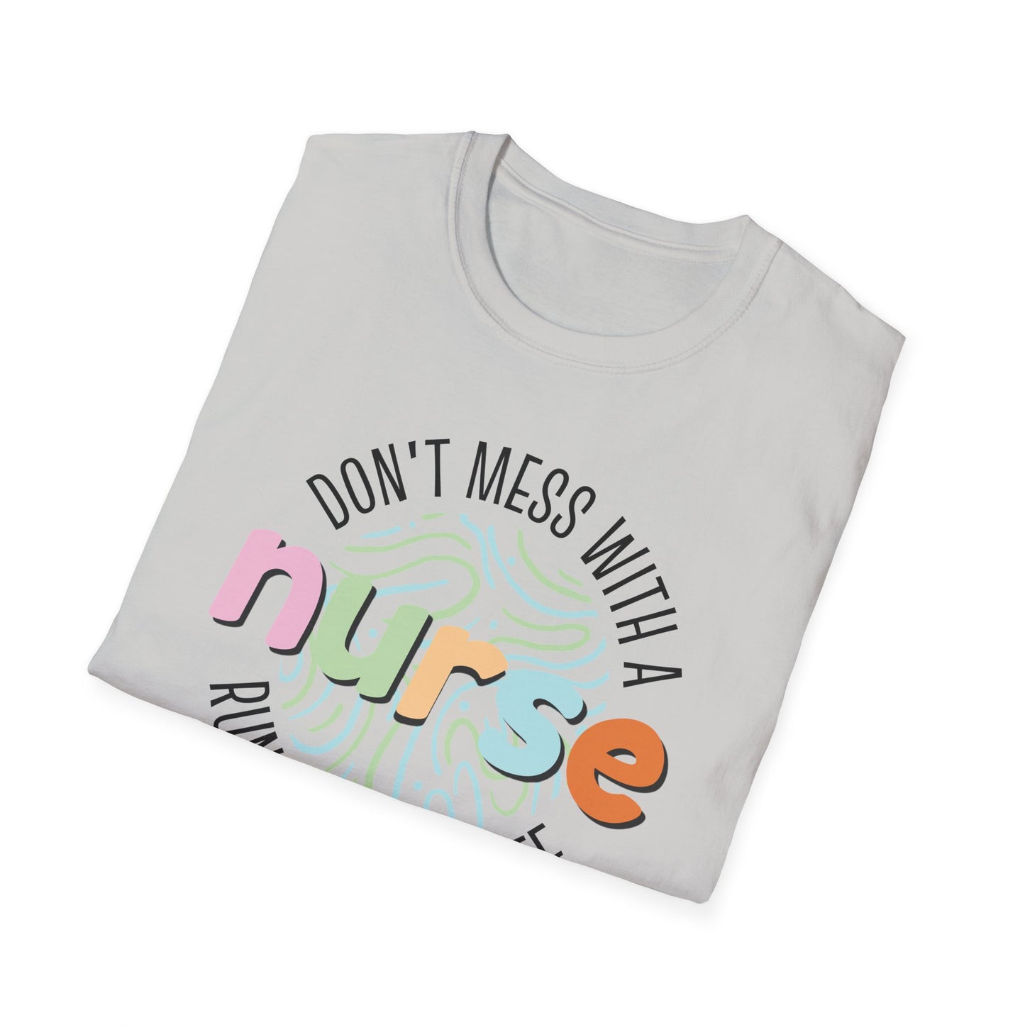 Don't Mess With A Nurse Running On Coffee T-Shirt