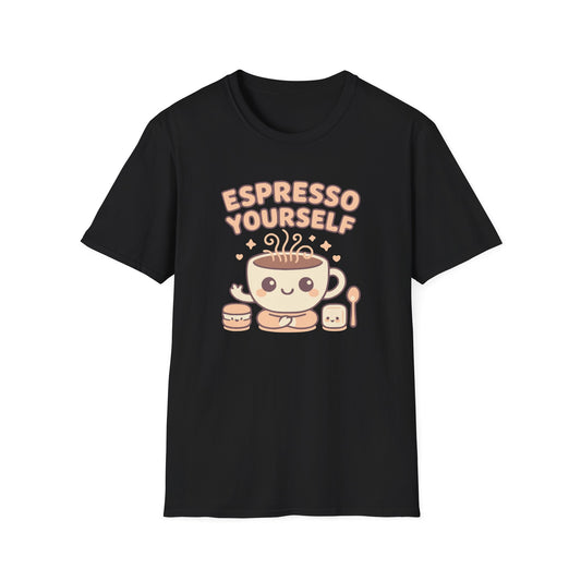 Espresso Yourself T-Shirt