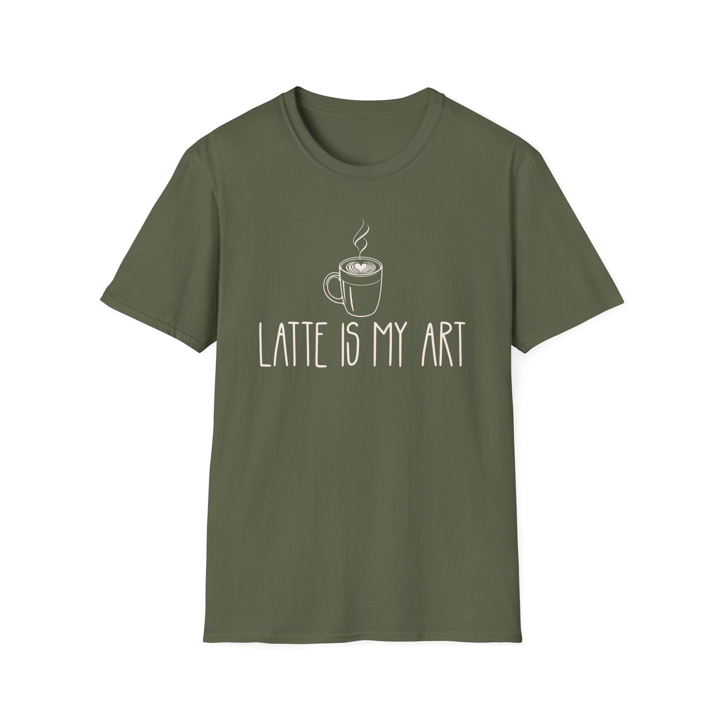 Latte Is My Art T-Shirt