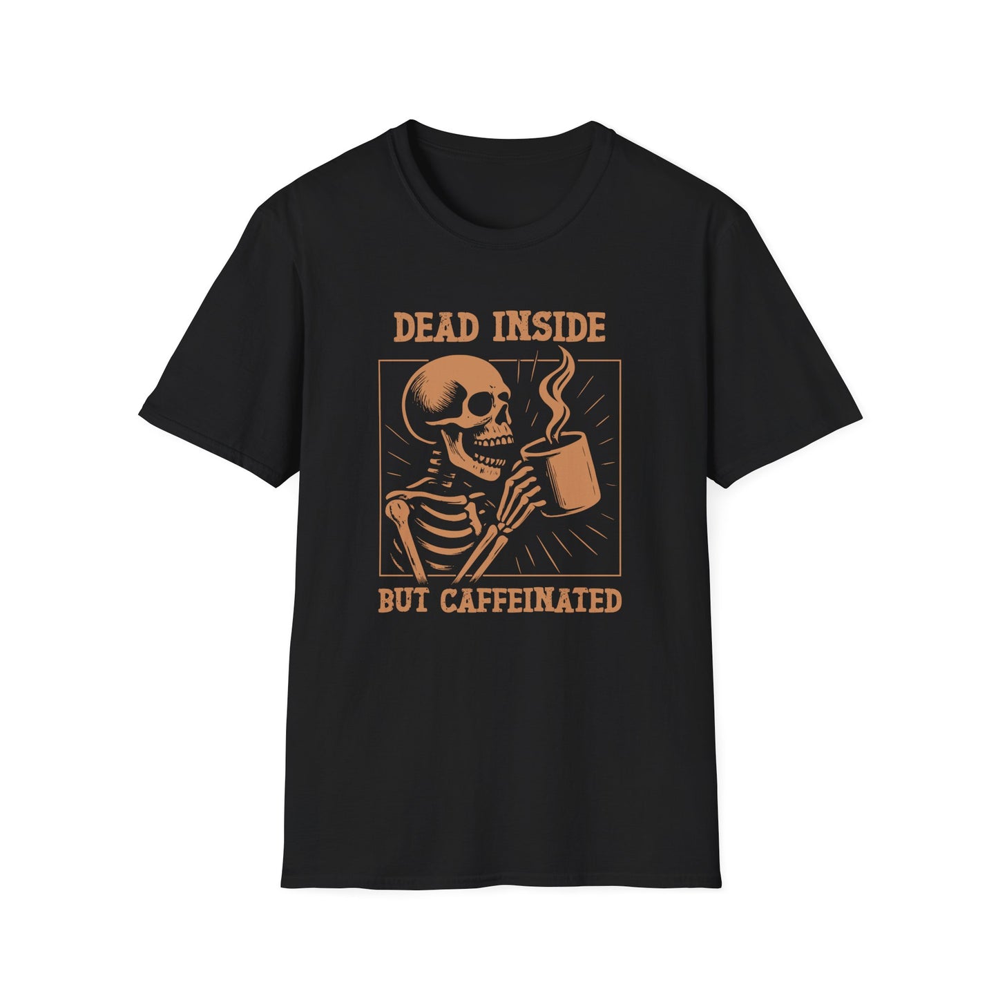 Dead Inside But Caffeinated T-Shirt