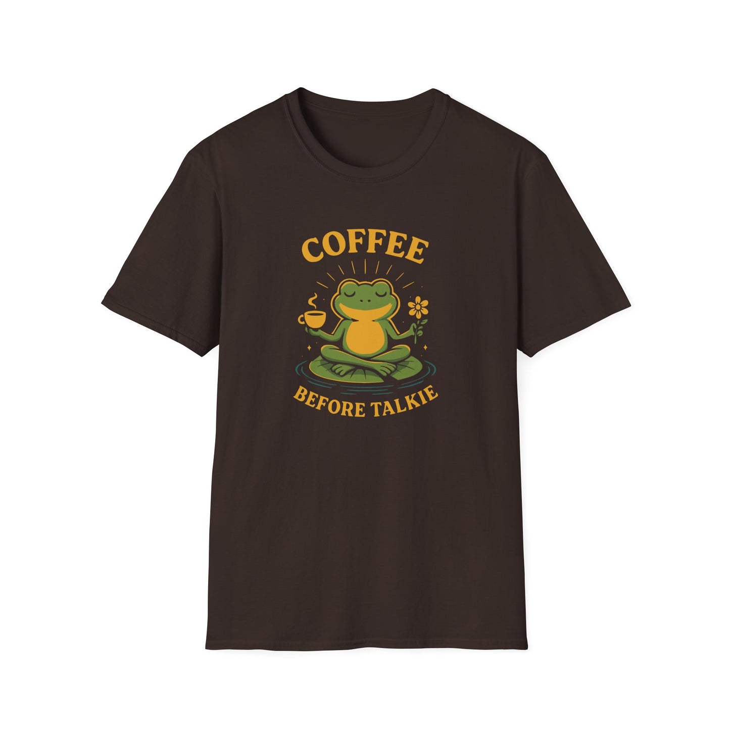 Coffee Before Talkie T-Shirt