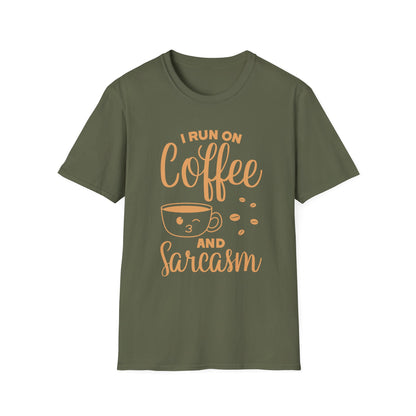 I Run On Coffee And Sarcasm T-Shirt