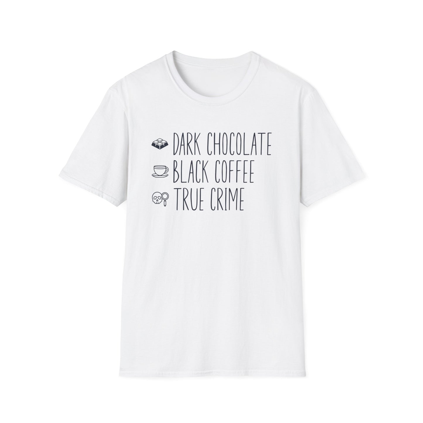 Dark Chocolate Black Coffee True Crime T-Shirt