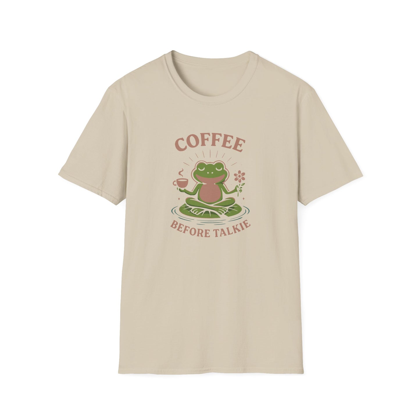 Coffee Before Talkie T-Shirt