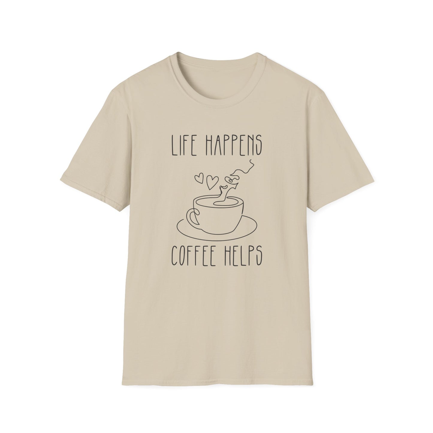 Life Happens Coffee Helps T-Shirt