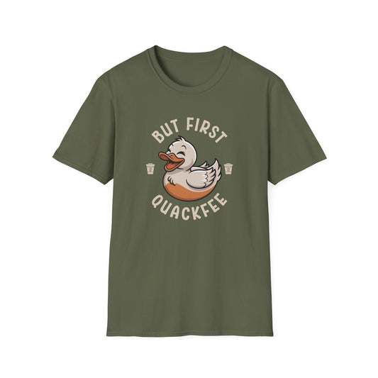 Military Green t-shirt with a duck graphic and 'But First Quackfee' text on a white background