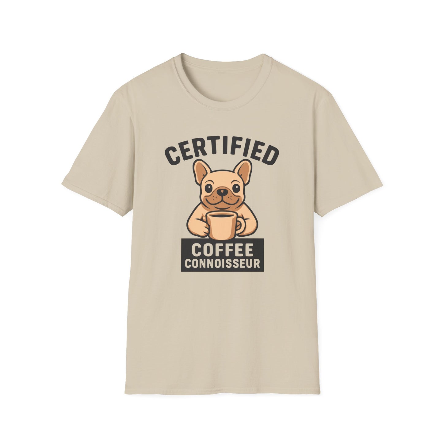 Sand color t-shirt with a dog holding a coffee cup graphic and text 'Certified Coffee Connoisseur' on a white background.