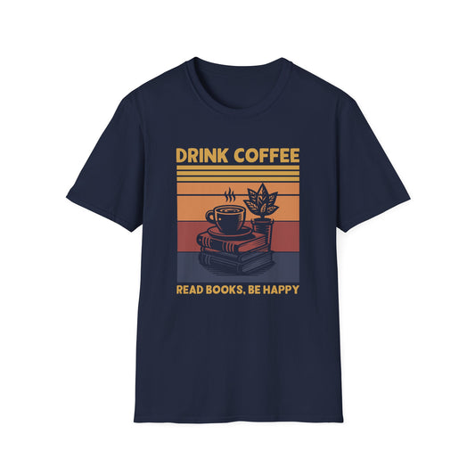Navy t-shirt with ’Drink Coffee Read Books Be Happy’ text on top and bottom of a retro styled colorful lined square that shows on the front a freshly made coffee on a mug on top of three books and with a pot plant design on a navy background