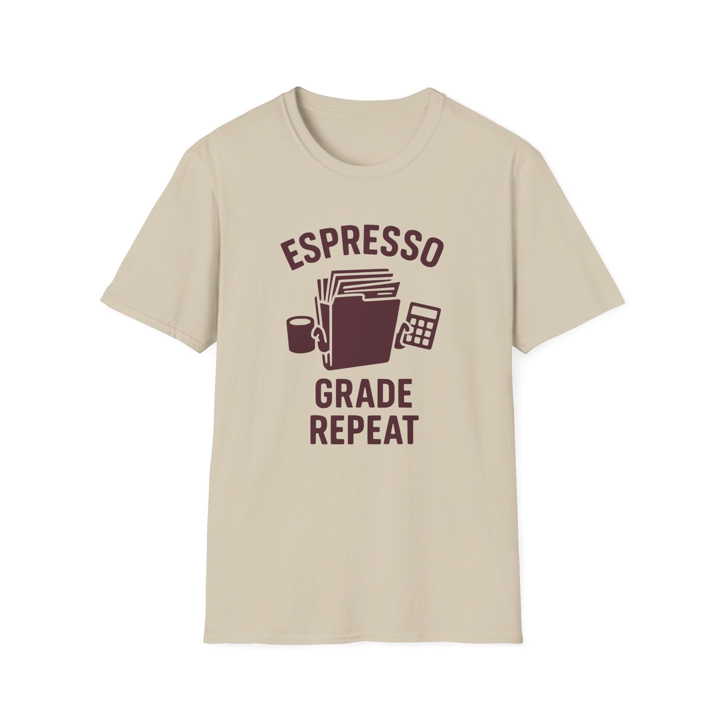 Sand color t-shirt with ’Espresso Grade Repeat’ text on top and bottom of a folder holding a calculator on its left hand and a coffee mug on its right hand design on a sand color background