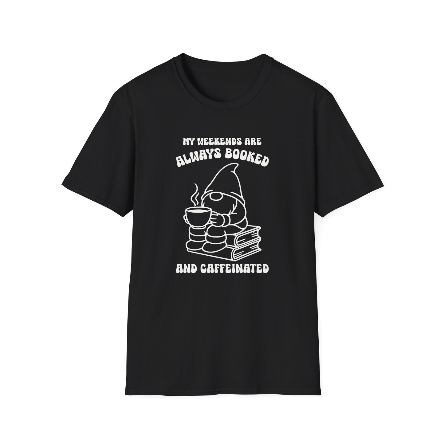 Black color t-shirt with ’My Weekends Are Always Booked And Caffeinated’ text on top and bottom of a gnome seated on top of books and holding a freshly made coffee on a mug lineal design on a black background
